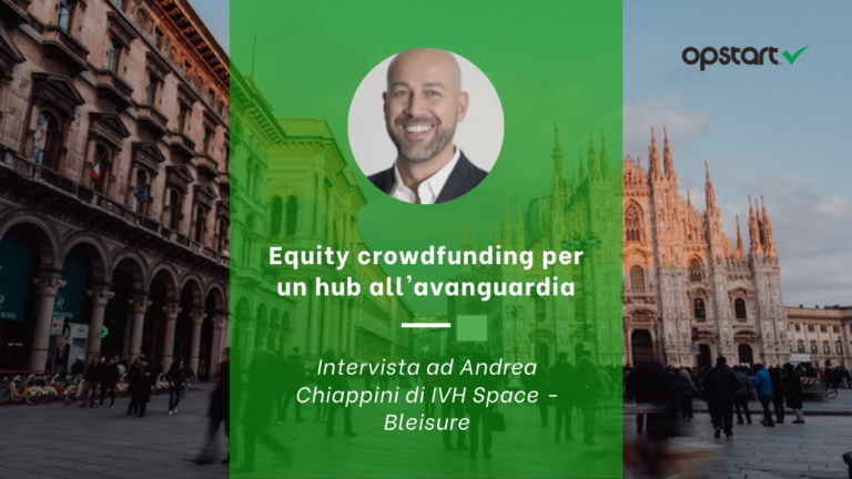 Equity crowdfunding per un hub all’avanguardia: abbiamo intervistato Andrea Chiappini di IVH Group