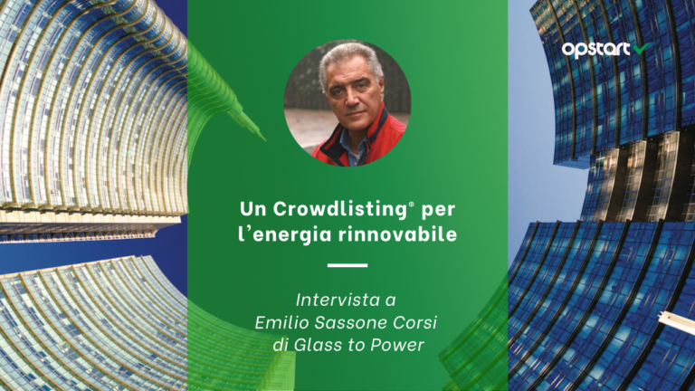 Un Crowdlisting per l’energia rinnovabile: intervista a Emilio Sassone Corsi di Glass to Power