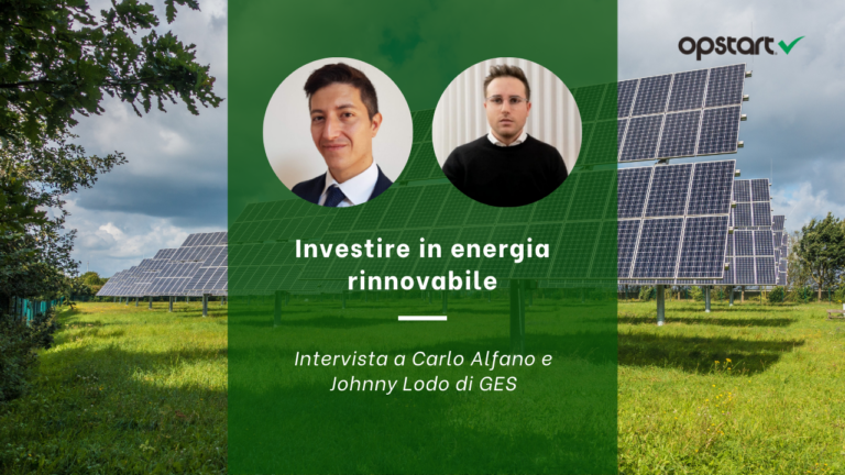 Investire in energia rinnovabile: intervista a Carlo Alfano e Johnny Lodo di Green Energy Sharing