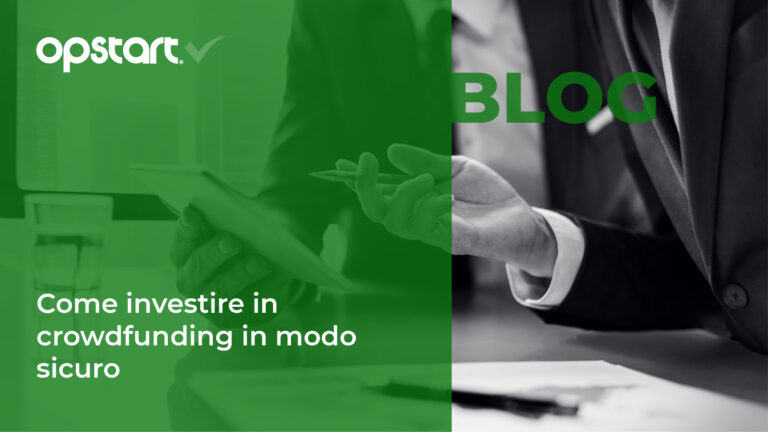 Come investire in crowdfunding in modo sicuro.