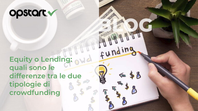Equity o Lending: quali sono le differenze tra le due tipologie di crowdfunding