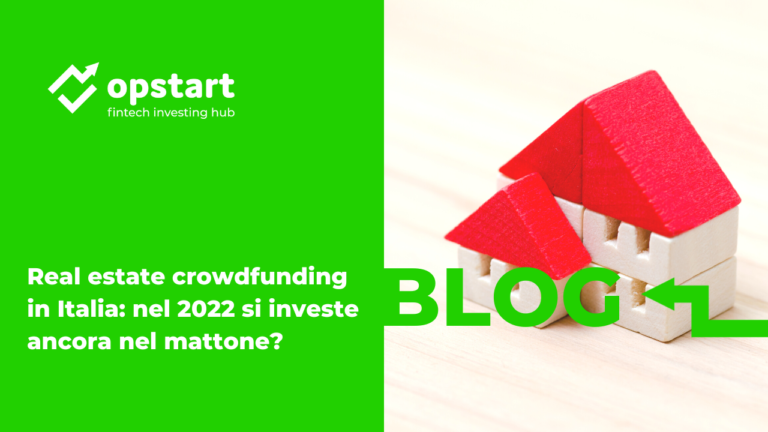 Real estate crowdfunding in Italia: nel 2022 si investe ancora nel mattone? ￼