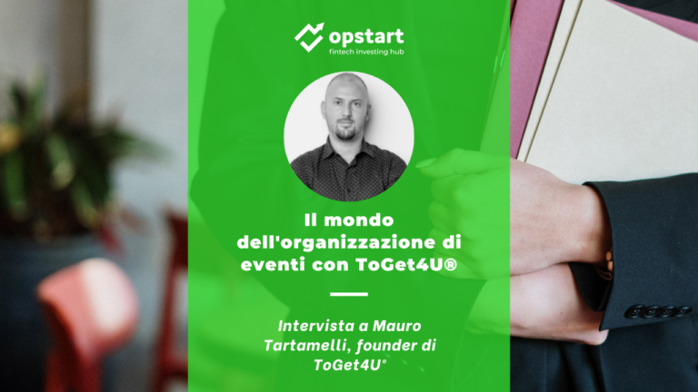 Il mondo dell’organizzazione di eventi con ToGet4U®