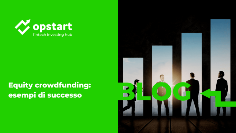 Equity crowdfunding: esempi di successo