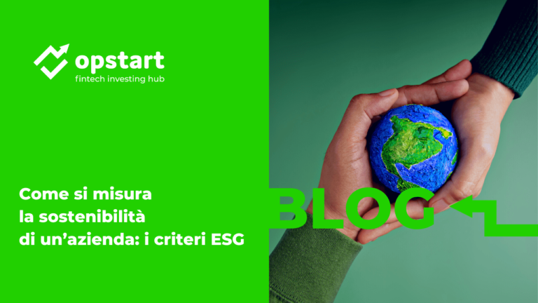 Come si misura la sostenibilità di un’azienda: i criteri ESG￼