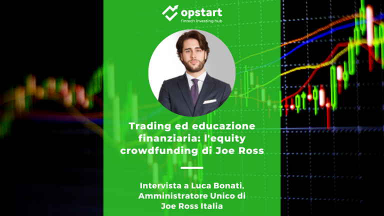Trading ed educazione finanziaria: l’equity crowdfunding di Joe Ross
