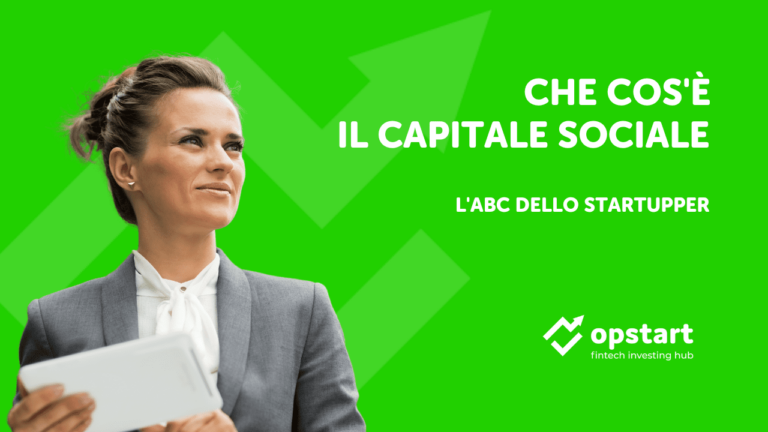 ABC dello startupper: che cos’è il capitale sociale di un’impresa?