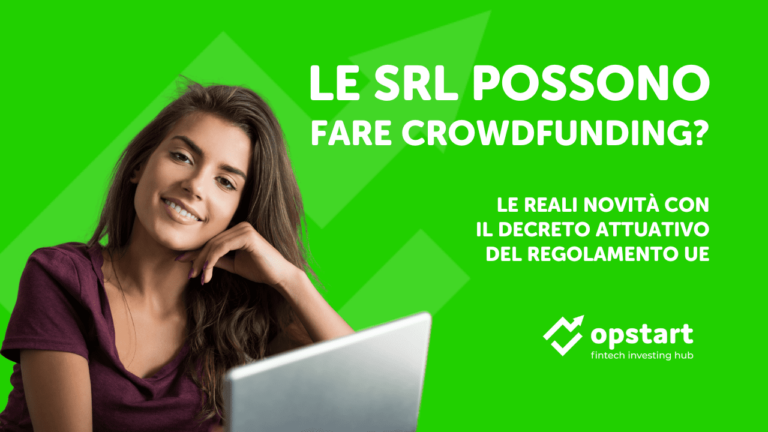 Le SRL possono fare crowdfunding? Le reali novità con il Decreto attuativo del Regolamento UE