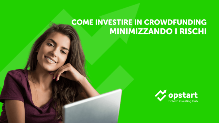 Come investire in crowdfunding minimizzando i rischi