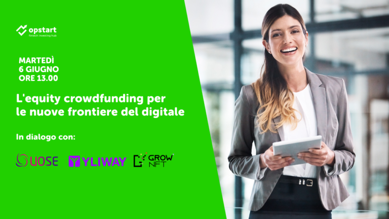Le startup che scelgono l’equity crowdfunding: l’innovazione digitale è su Opstart