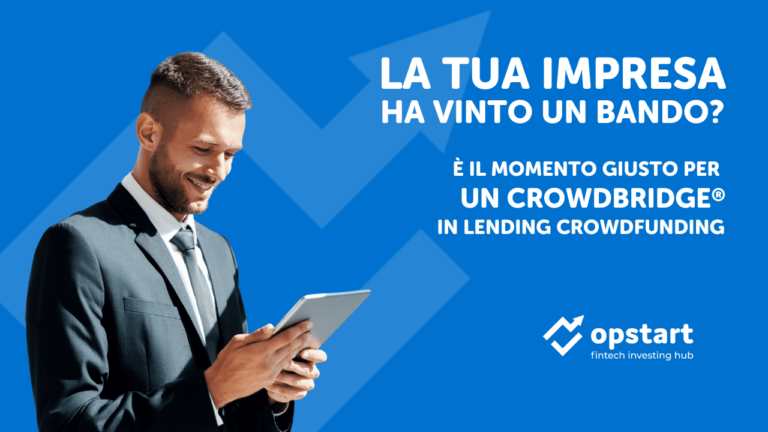 La tua impresa ha vinto un bando? È il momento giusto per un Crowdbridge in lending crowdfunding