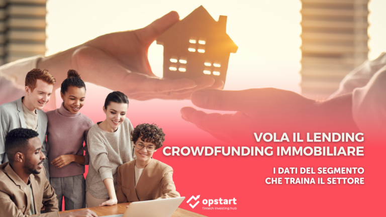 Vola il lending crowdfunding immobiliare: i dati del segmento che traina il settore