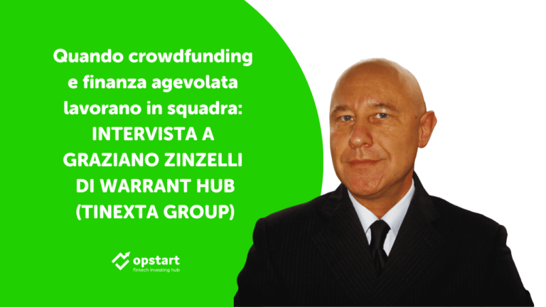 Quando crowdfunding e finanza agevolata lavorano in squadra: intervista a Graziano Zinzelli di Warrant Hub