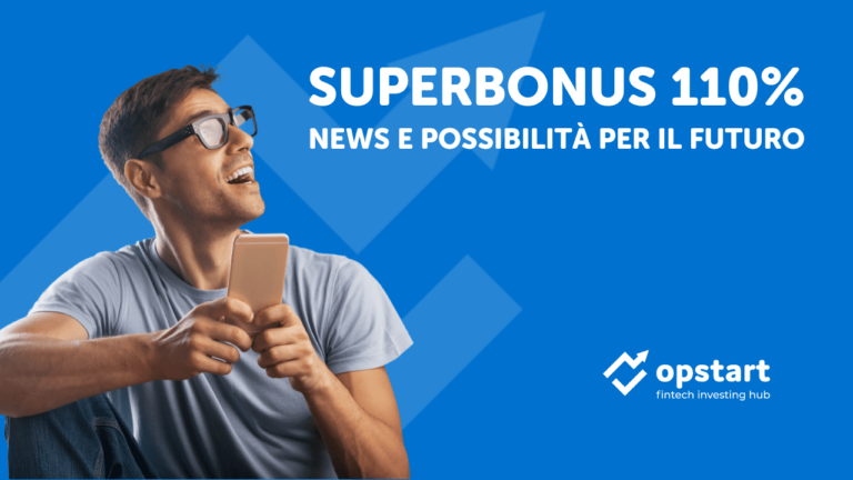 Superbonus 110%: news e possibilità per il futuro