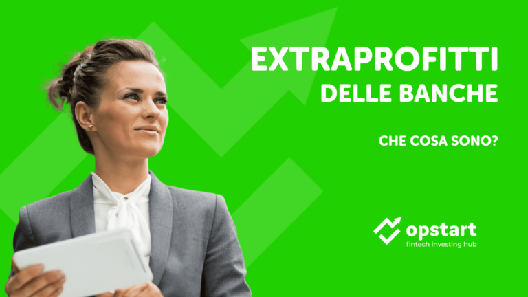 Extraprofitti delle banche: che cosa sono?