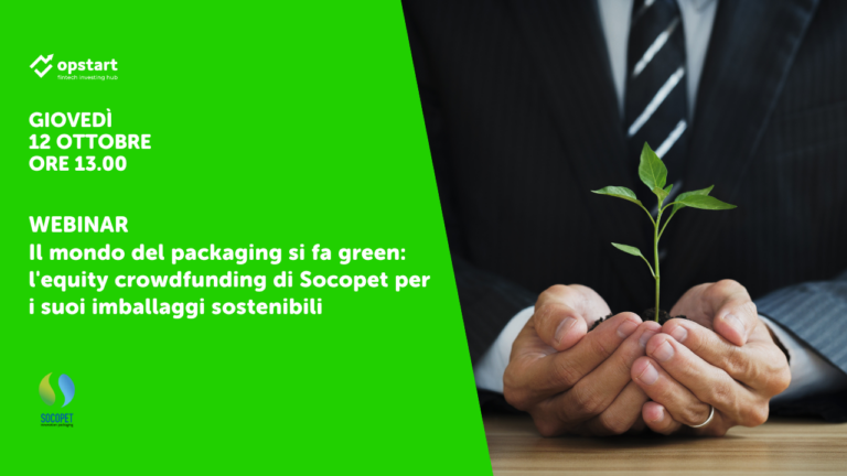 Il mondo del packaging si fa green: l’equity crowdfunding di Socopet per gli imballaggi sostenibili