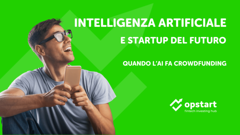 Intelligenza artificiale e startup del futuro: quando l’AI fa crowdfunding