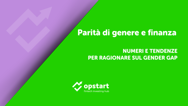 Parità di genere e finanza: numeri e tendenze per ragionare sul gender gap