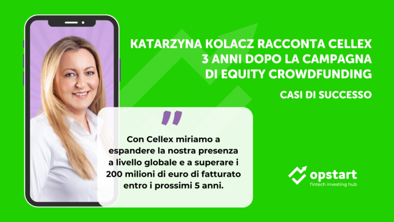 Casi di successo: Katarzyna Kolacz racconta Cellex 3 anni dopo la campagna di equity crowdfunding