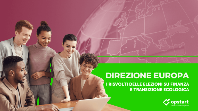 Direzione Europa: i risvolti delle elezioni su finanza e transizione ecologica