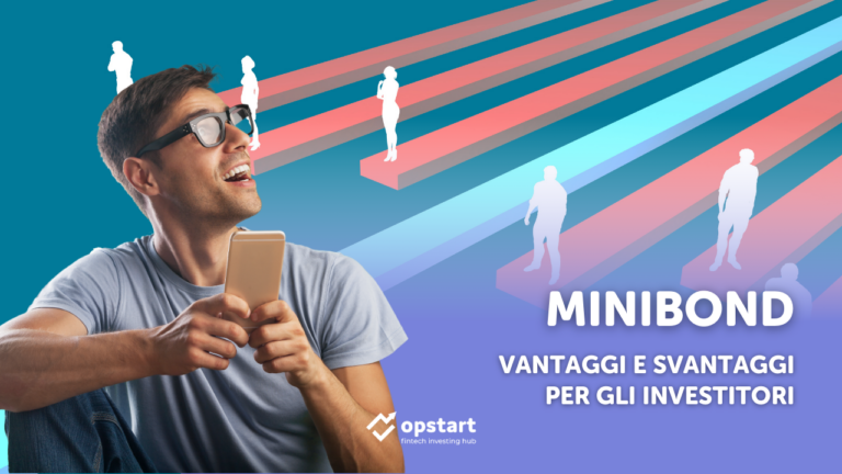 Minibond: vantaggi e svantaggi per gli investitori