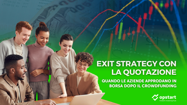 Exit strategy con la quotazione: quando le aziende approdano in Borsa dopo il crowdfunding