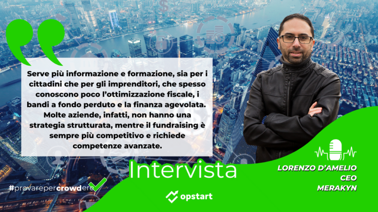 Educazione finanziaria e raccolta di capitali per le imprese: intervista a Lorenzo D’Amelio di Merakyn