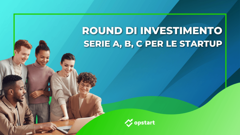 Round di investimento Serie A, B, C per le startup