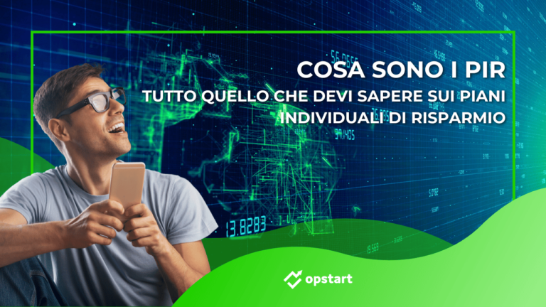 Cosa sono i PIR: tutto quello che devi sapere sui piani individuali di risparmio