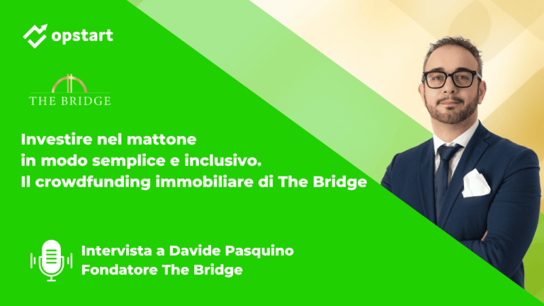Investire nel mattone in modo semplice e inclusivo: il crowdfunding immobiliare di The Bridge