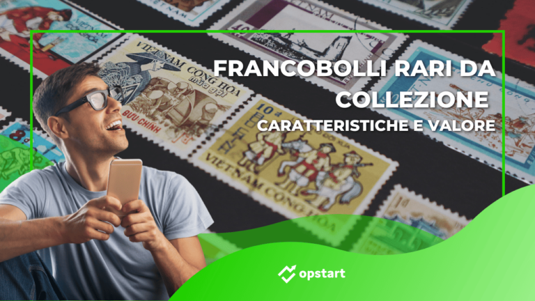 Francobolli rari da collezione, quali sono caratteristiche e che valore hanno?
