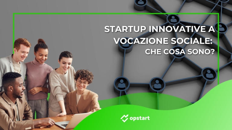 Startup innovative a vocazione sociale: che cosa sono?