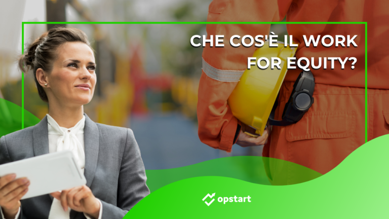 Che cos’è il work for equity?
