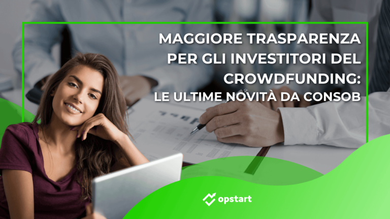 Maggiore trasparenza per gli investitori del crowdfunding: le ultime novità da Consob